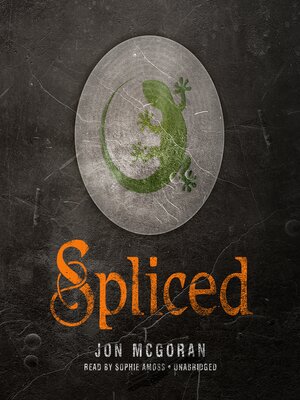 cover image of Spliced